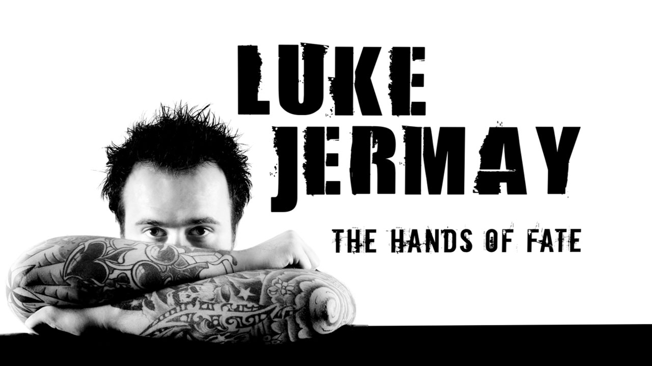 The Hands of Fate by Luke Jermay (Video Download)