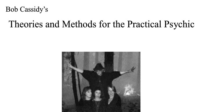 Bob Cassidy - Theories And Methods For The Practical Psychic