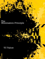The Elimination Principle by TC Tahoe PDF