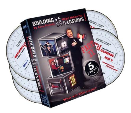 Building Your Own Illusions Part 2 by Gerry Frenette (6 DVD set) The Complete Video Course