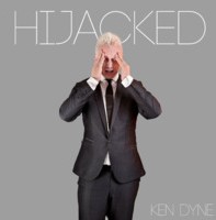 Ken Dyne - Hijacked by Ken Dyne