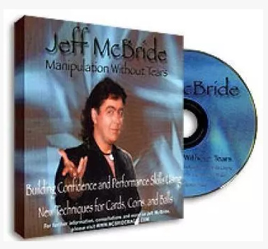 Stage Manipulation Without Tears by Jeff McBride (Download)