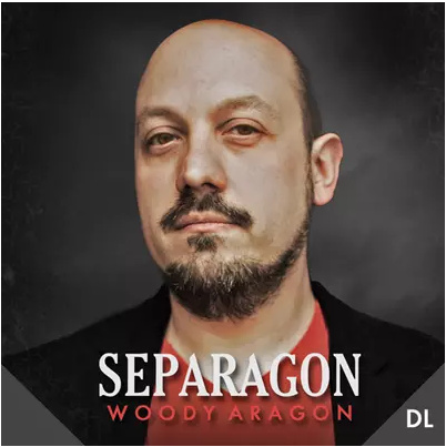 Separagon by Woody Aragon & Lost Art Magic (Download)