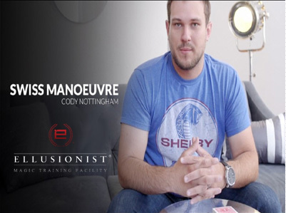 2015 Ellusionist Swiss Manoeuvre by Cody Nottingham (Download)