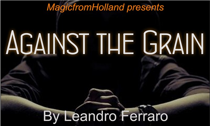 Against the Grain by Leandro Ferraro