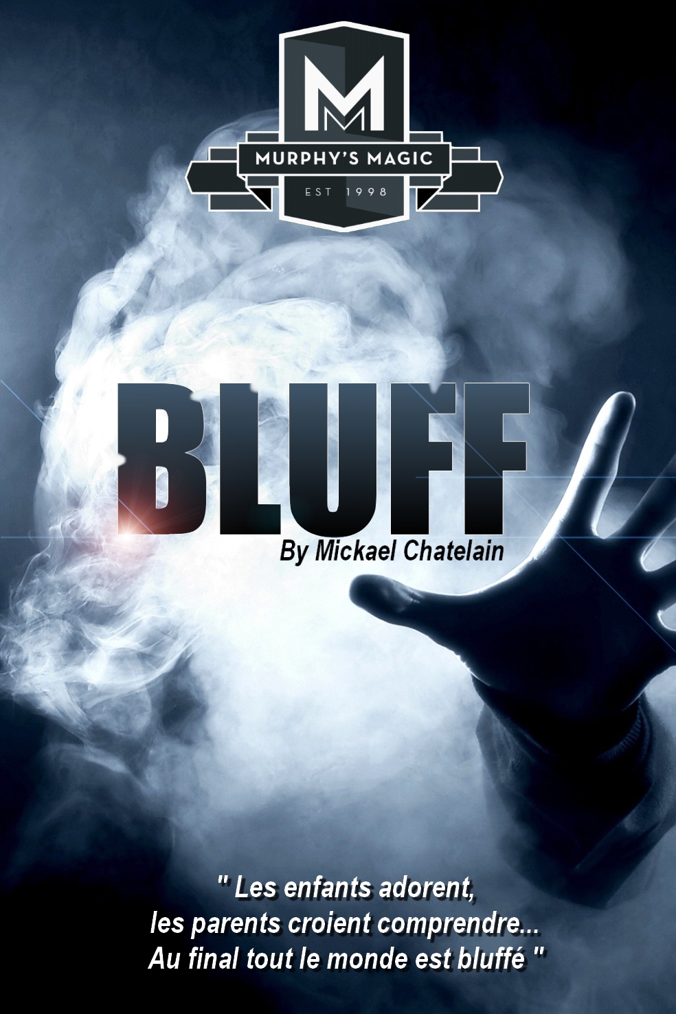 Bluff by Mickael Chatelain