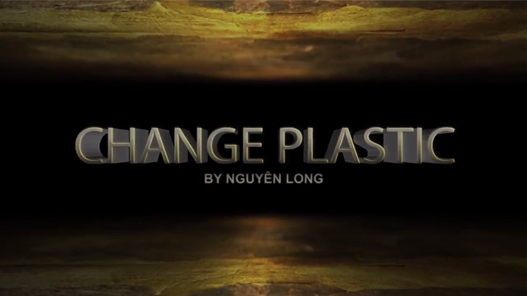 Change Plastic by Nguyen Long (Video Download)