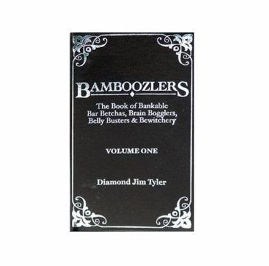 Bamboozlers Vol. 1 by Diamond Jim Tyler