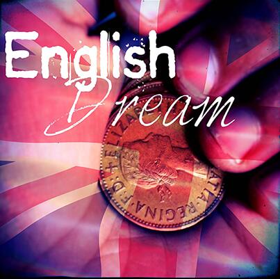 English Dream by Dan Alex