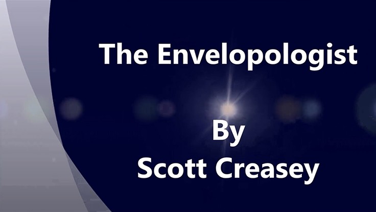 The Envelopologist by Scott Creasey (MP4 Video Download)