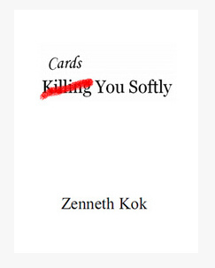 Cards You Softly by Zenneth Kok (Download)