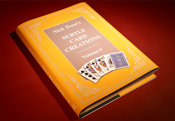 Nick Trost - Subtle Card Creations Vol. 6