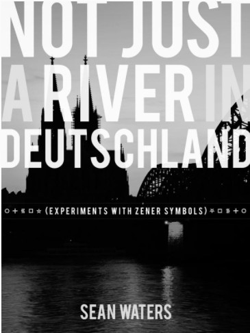 Not Just a River in Deutschland by Sean Waters