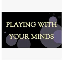 Playing with Your Minds by Tony Montana