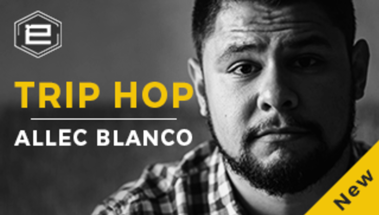 2017 Trip Hop by Allec Blanco