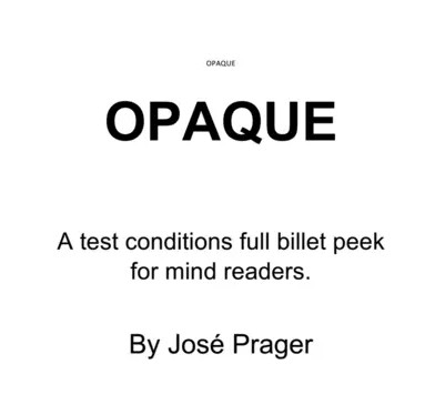 JOSE PRAGER - OPAQUE