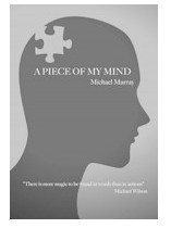 A Piece Of My Mind by Michael Murray