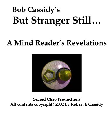 Bob Cassidy - But Stranger Still