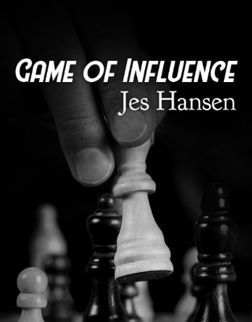 Game of Influence by Jes Hansen