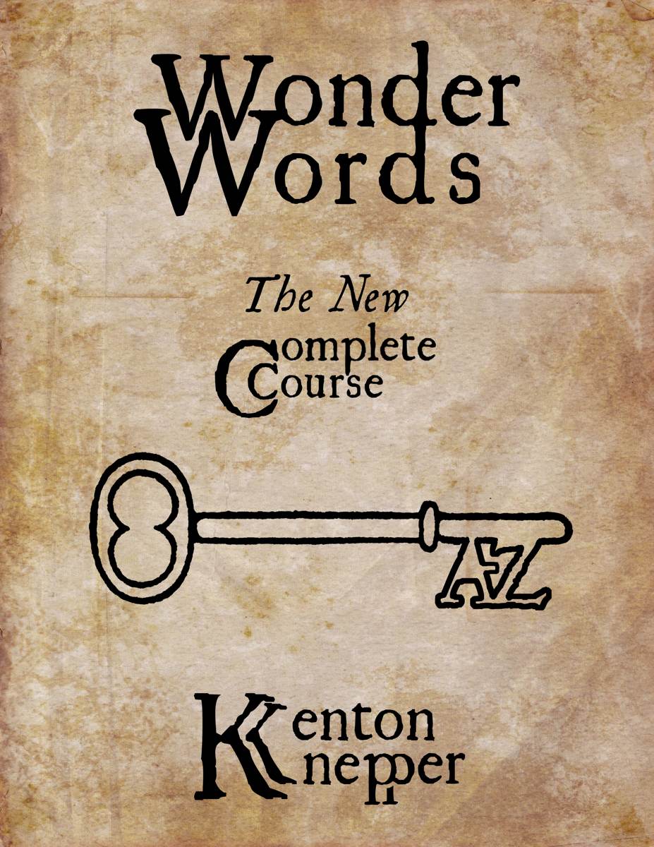 Kenton Knepper - Wonder Words(1-3)
