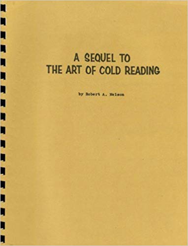Robert Nelson - Sequel to The Art of Cold Reading