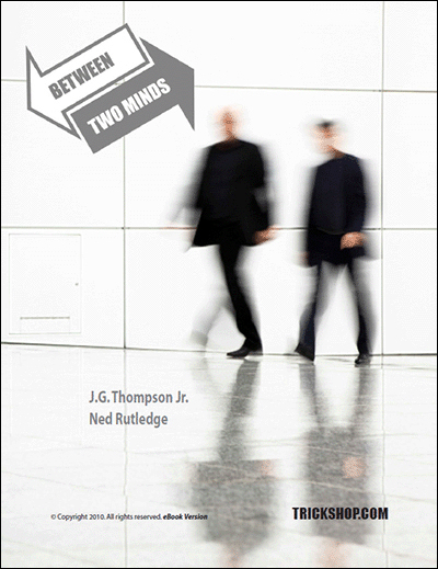 Between Two Minds - JG Thompson Jr and Ned Rutledge