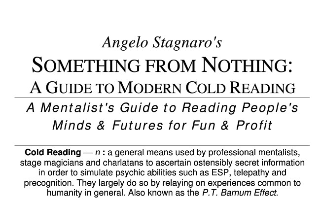 Something from Nothing: A Guide to Modern Cold Reading by Angelo Stagnaro