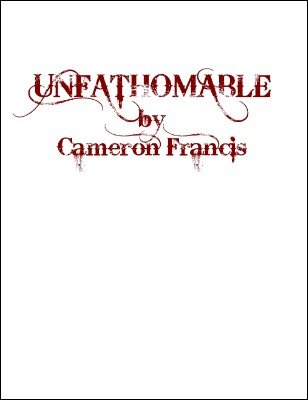 Cameron Francis - Unfathomable
