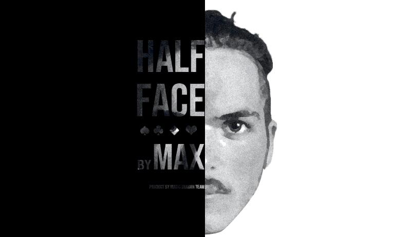 Max - Half Face