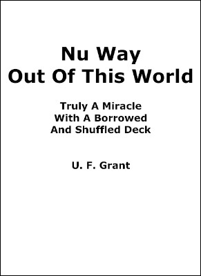 U. F. Grant - Nu Way Out Of This World