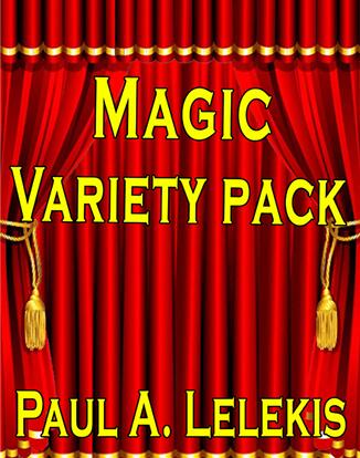 Paul A. Lelekis - Magic Variety Pack I