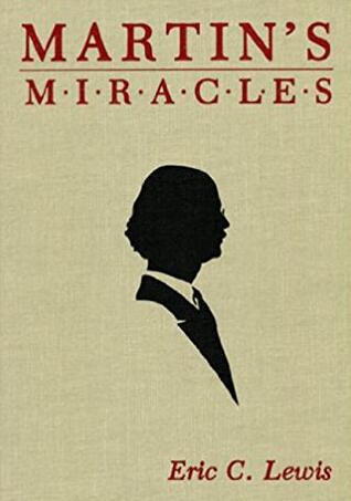 Eric Lewis - Martins Miracles
