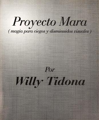 Willy Tidona - Proyecto Mara
