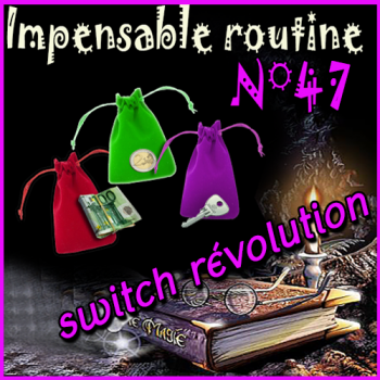 LepetitMagicien - Switch Revolution (Impensable Routine N 47)