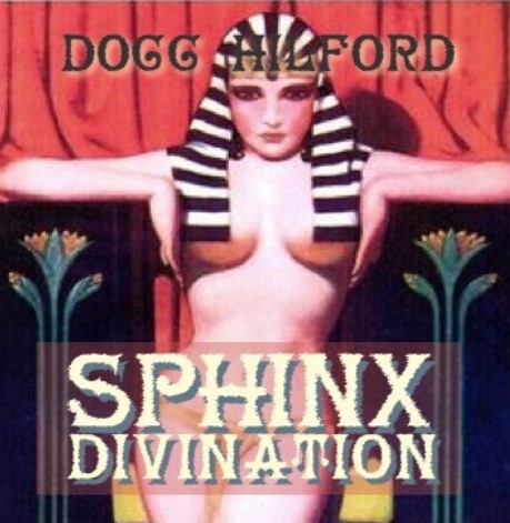 Sphinx Divination by Docc Hilford