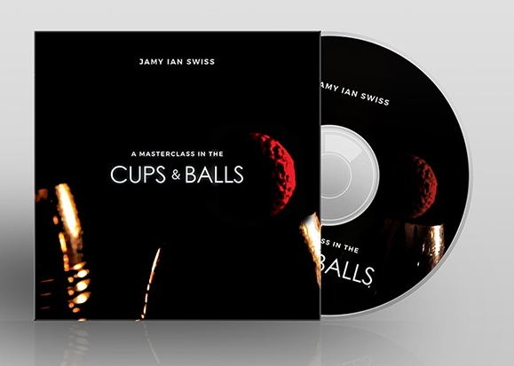 A Masterclass in the Cups & Balls by Jamy Ian Swiss