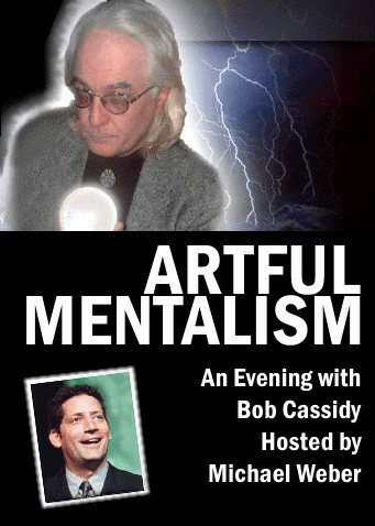 Bob Cassidy & Michael Weber - Artful Mentalism