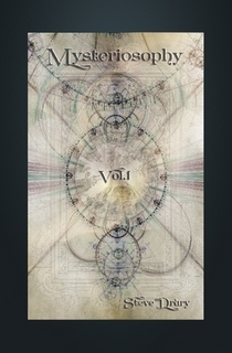 Mysteriosophy Vol. 1 - Steve Drury