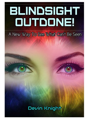 Blind-sight Outdone by Devin Knight PDF