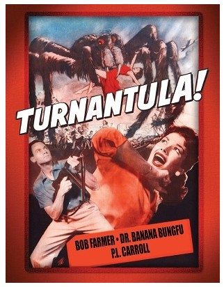 Bob Farmer - Turnantula! PDF
