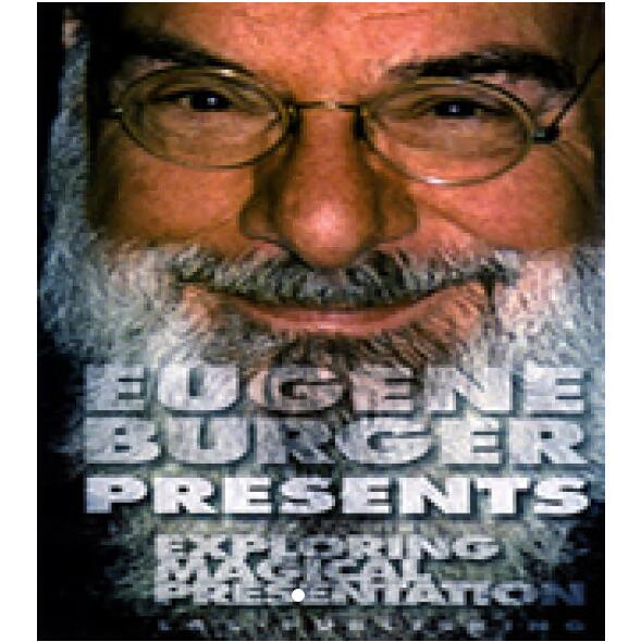 Exploring Magical Presentation by Eugene Burger (video download)