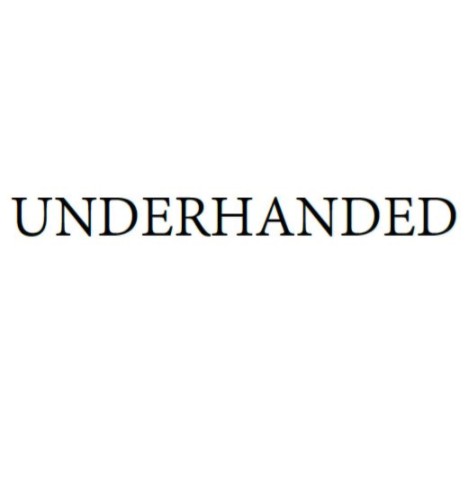 Underhanded by Atlas Brookings and Joshua Fletcher (PDF Download)