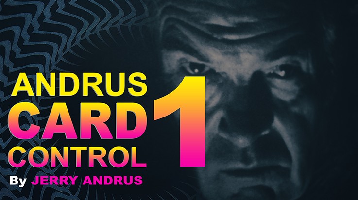 Andrus Card Control 1 by Jerry Andrus (Video Download)