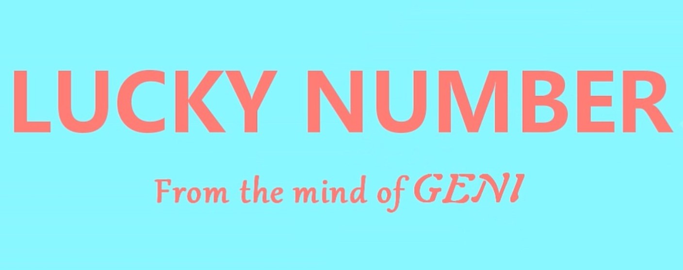 Lucky Number by Geni (Video Download)