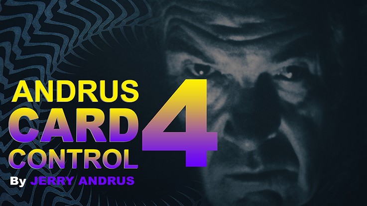 Andrus Card Control 4 by Jerry Andrus (Video Download)