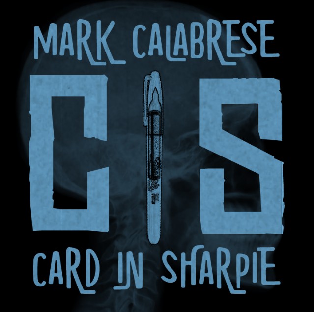 C.I.S. (Card in Sharpie) by Mark Calabrese (Mp4 Video Magic Download)