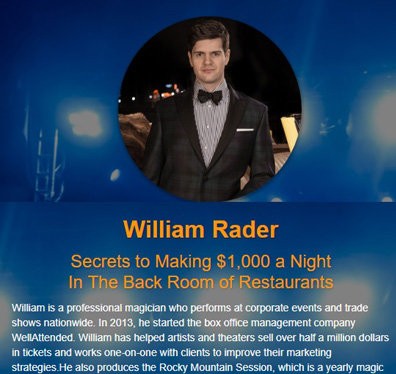 William Rader - Secrets to Making $1,000 a Night