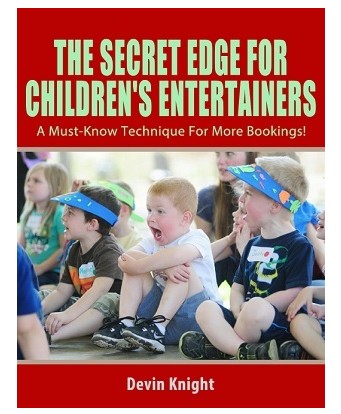 Devin Knight - Secret Edge For Children's Entertainers PDF