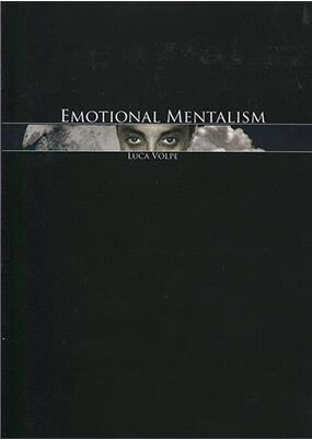 Emotional Mentalism (Vol 1-3) by Luca Volpe