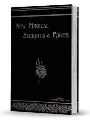 New Magical Sleights & Fake By Reginald Morrell & Frederick Lloyd (PDF Download)